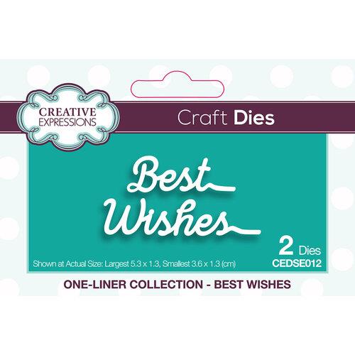 Creative Expressions One Liner Best Wishes Die